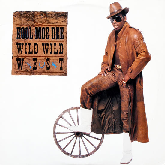 Kool Moe Dee -Wild Wild West