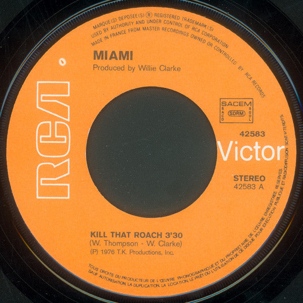 Miami -Kill That Roach