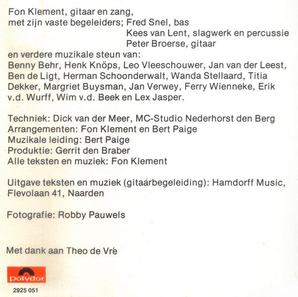 Fon Klement -Dichter Bij Huis