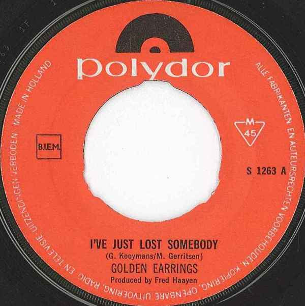Golden Earrings* -I've Just Lost Somebody