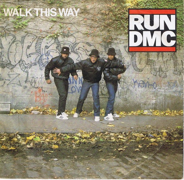 Run DMC* -Walk This Way