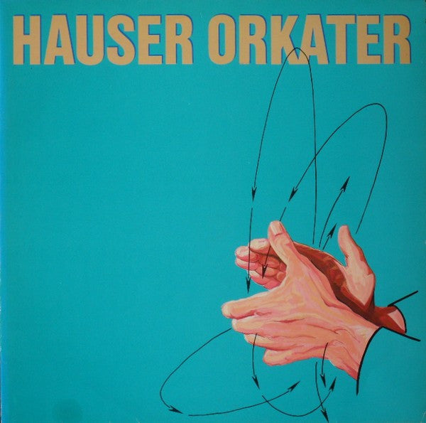 Hauser Orkater -Hauser Orkater
