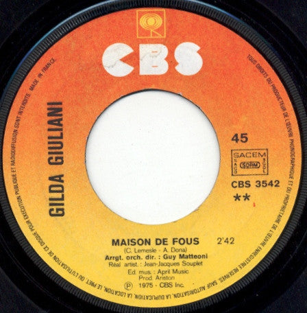 Gilda Giuliani -Ce Matin / Maison De Fous