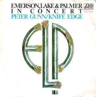 Emerson, Lake & Palmer -In Concert (Peter Gunn / Knife Edge)