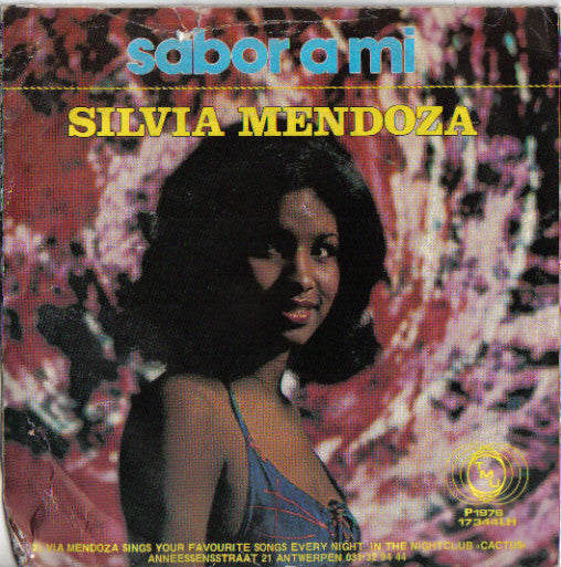 Silvia Mendoza -Sabor A Mi