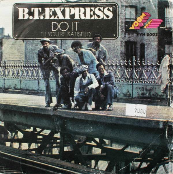 B.T. Express -Do It ('Til You're Satisfied)