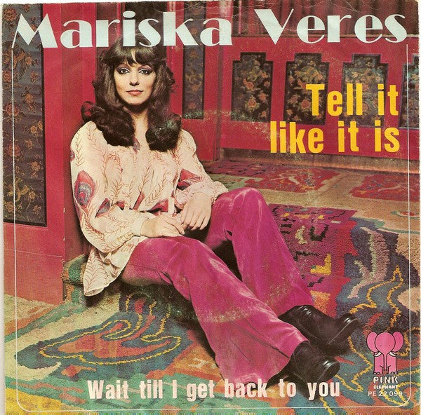 Mariska Veres -Tell It Like It Is