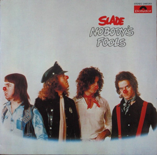 Slade -Nobody's Fools