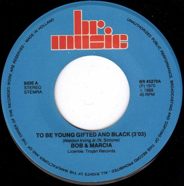 Bob &amp; Marcia - To Be Young Gifted And Black