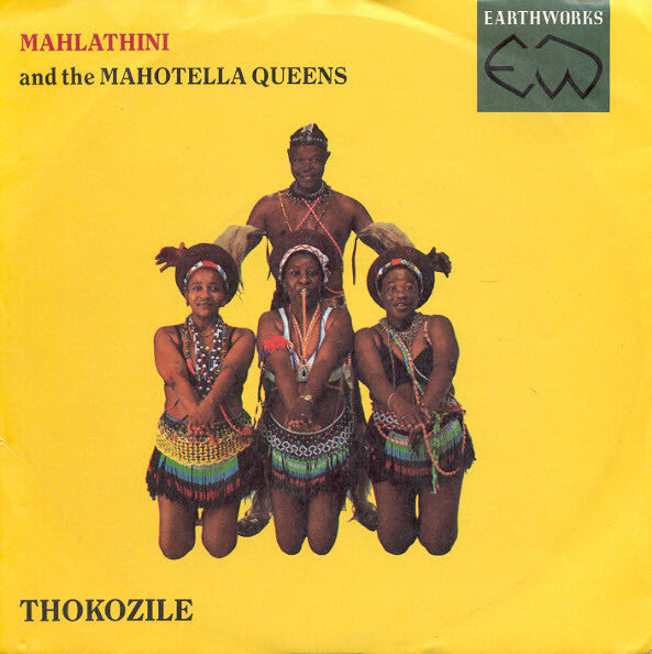 Mahlathini And The Mahotella Queens -Thokozile