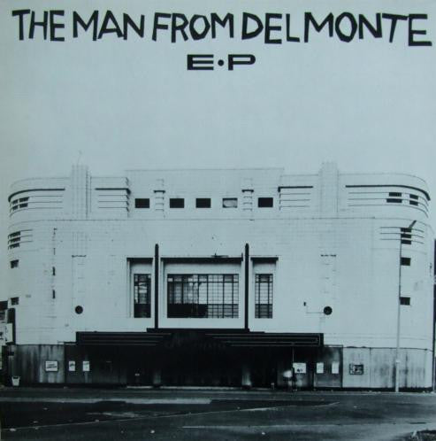 The Man From Delmonte -The Man From Delmonte E·P