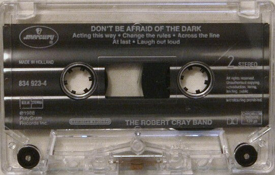 The Robert Cray Band -Don't Be Afraid Of The Dark