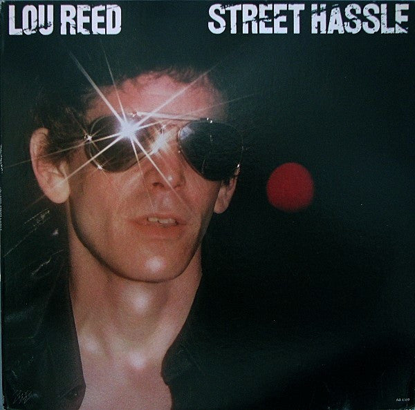 Lou Reed -Street Hassle