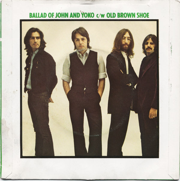 The Beatles -Ballad Of John And Yoko c/w Old Brown Shoe