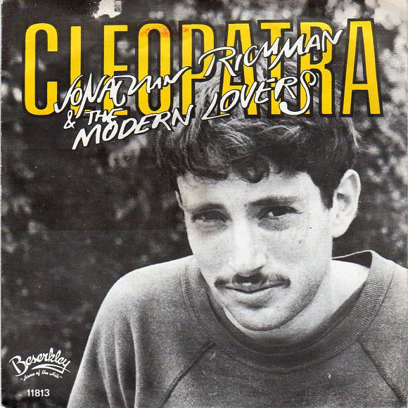 Jonathan Richman & The Modern Lovers -Cleopatra