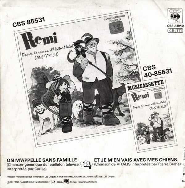 Cyrille, Pierre Brahe -Rémi (On M'appelle Sans Famille)