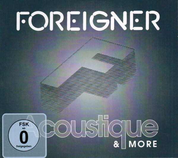 Foreigner -Acoustique & More