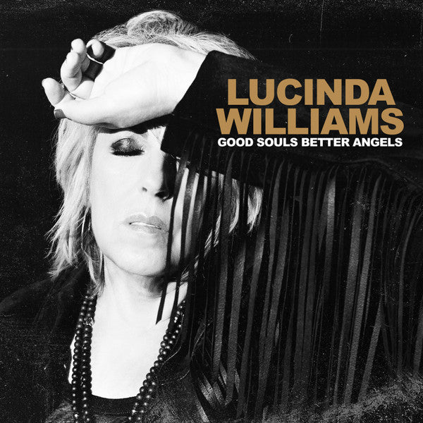 Lucinda Williams -Good Souls Better Angels