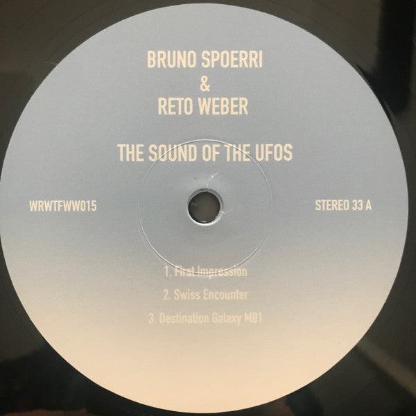 Bruno Spoerri & Reto Weber -The Sound Of The UFOs