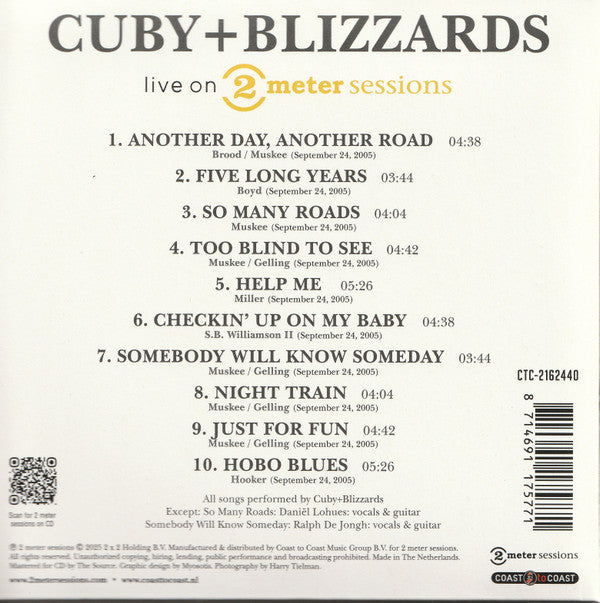 Cuby + Blizzards - Live On 2 Meter Sessions