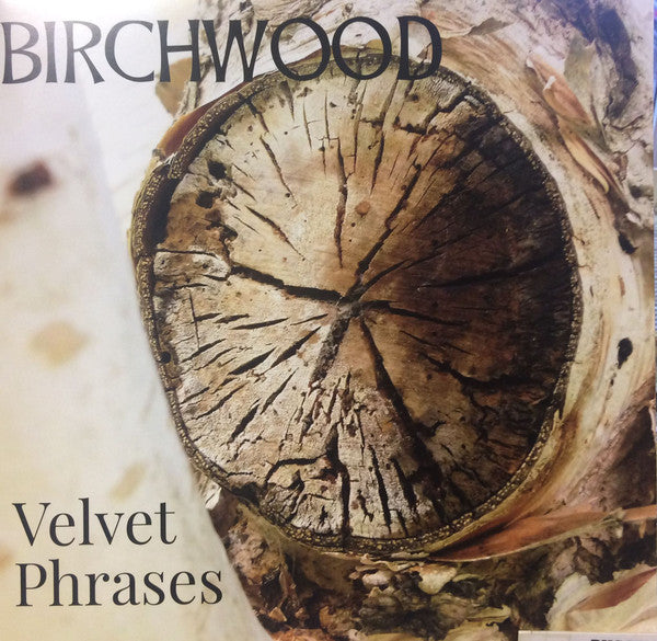 Birchwood -Velvet Phrases