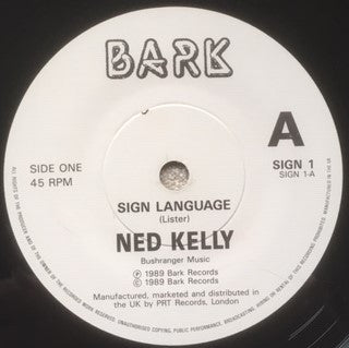 Ned Kelly (8) -Sign Language
