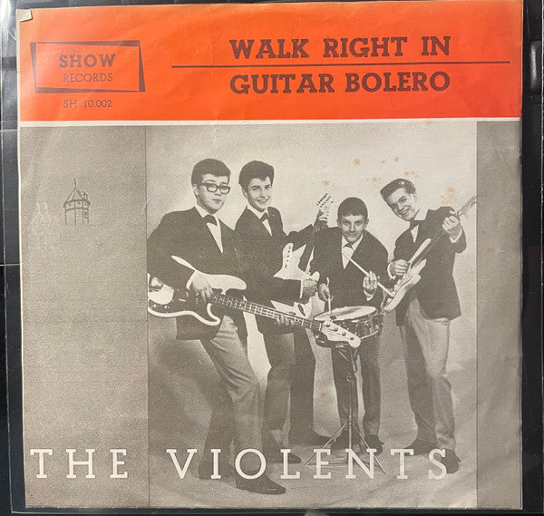 The Violents (2) -Walk Right In  + 3