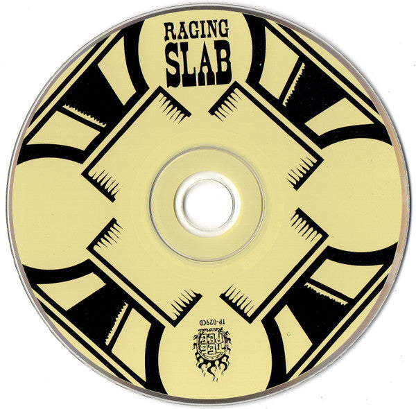 Raging Slab -The Dealer