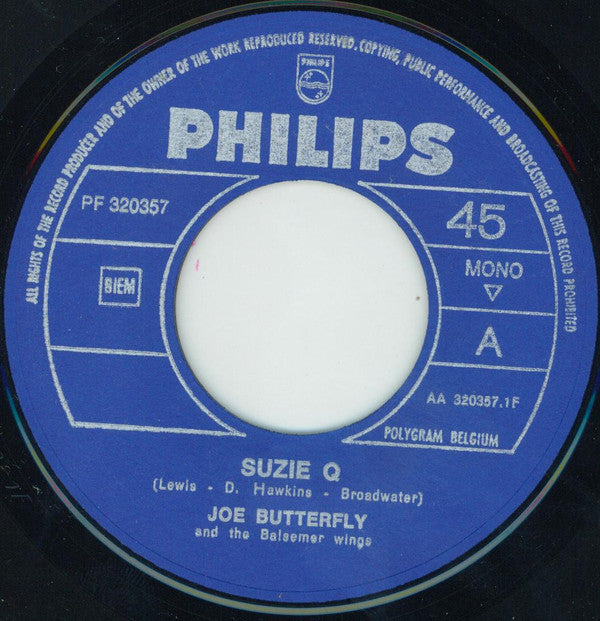 Joe Butterfly And The Balsemer Wings -Suzie Q / All Around The World