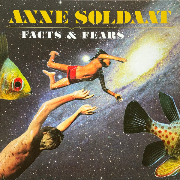 Anne Soldaat -Facts & Fears
