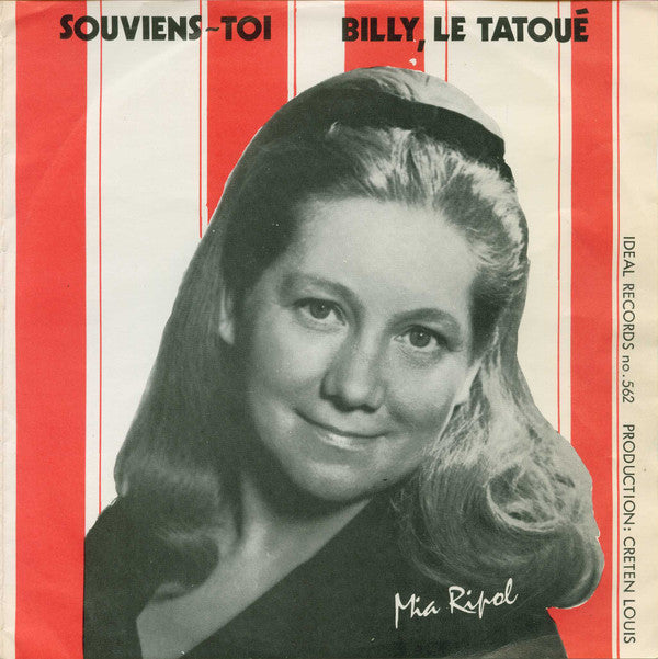 Mia Ripol -Souviens-Toi / Billy, Le Tatoué