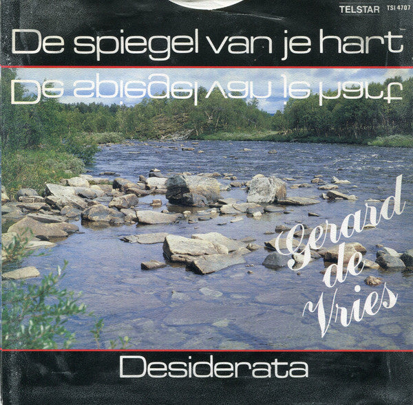 Gerard de Vries - De Spiegel Van Je Hart