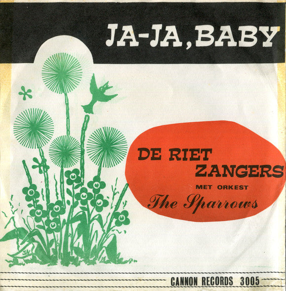 De Rietzangers -Ja-Ja, Baby