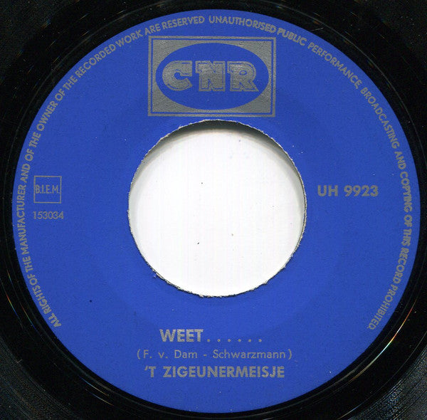 't Zigeunermeisje -Uit Het Oog, Uit Het Hart