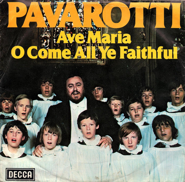 Luciano Pavarotti -Ave Maria / O Come All Ye Faithful