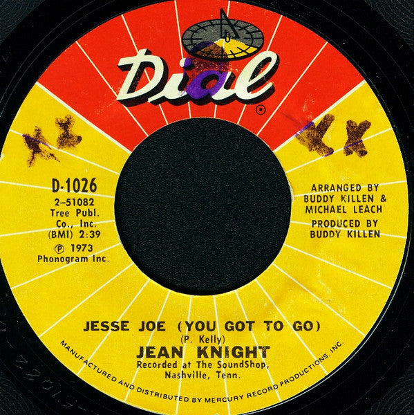 Jean Knight -Jesse Joe (You Got To Go) / Dirt