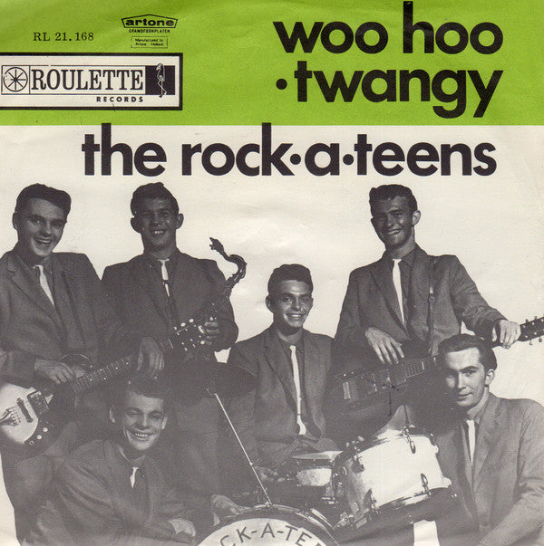 The Rock-A-Teens -Woo Hoo / Twangy