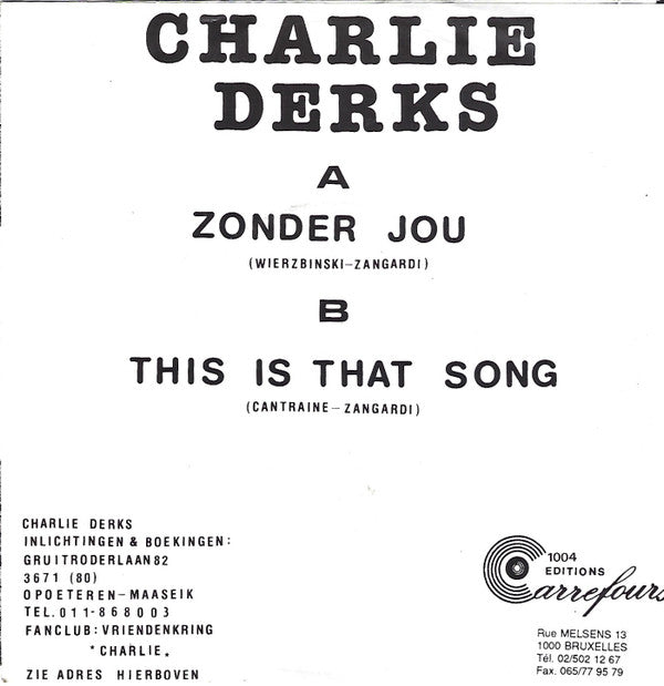 Charlie Derks - Zonder Jou