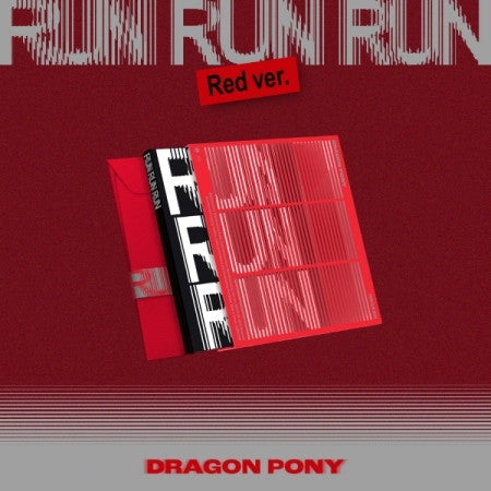Dragon Pony -RUN RUN RUN (RED VER.)