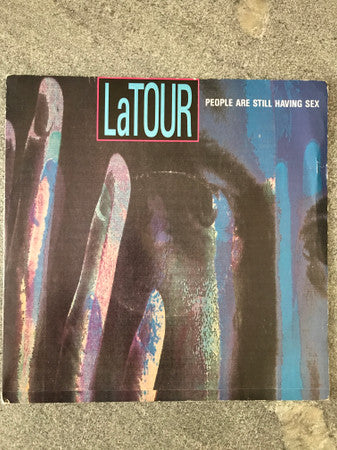 LaTour -People Are Still Having Sex