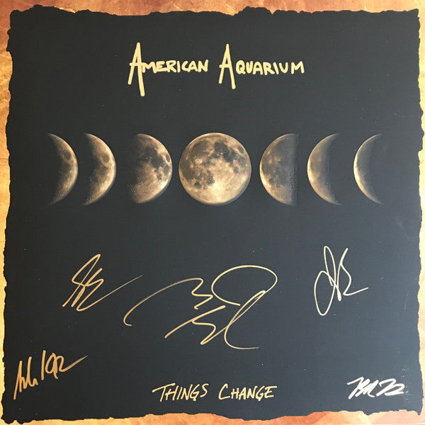American Aquarium -Things Change