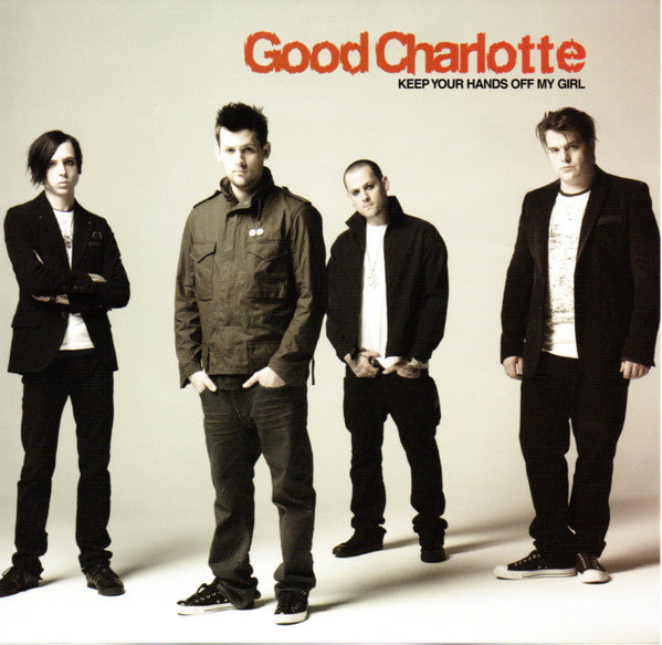 Good Charlotte -Keep Your Hands Off My Girl