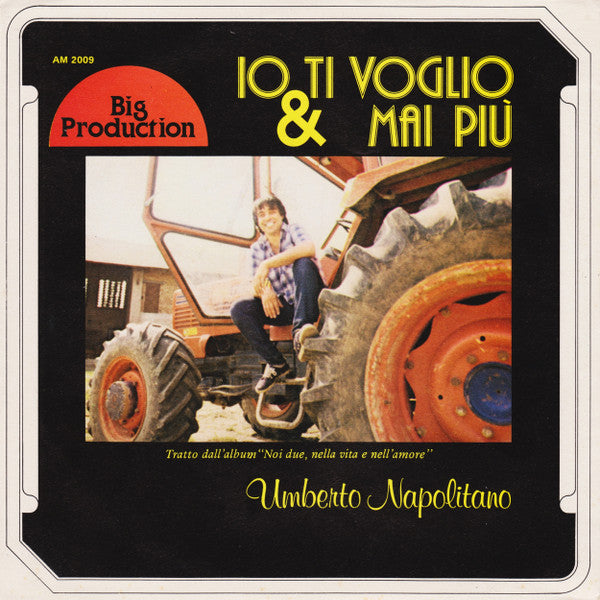 Umberto Napolitano -Io Ti Voglio & Mai Più