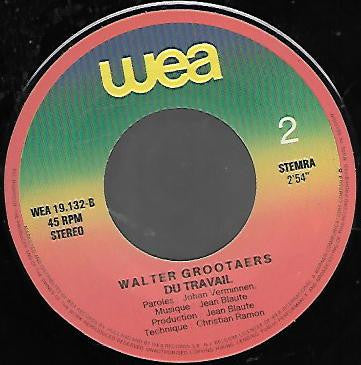 Walter Grootaers -Geef Me Werk
