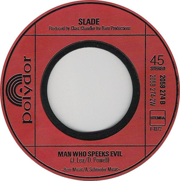 Slade -Mama Weer All Crazee Now