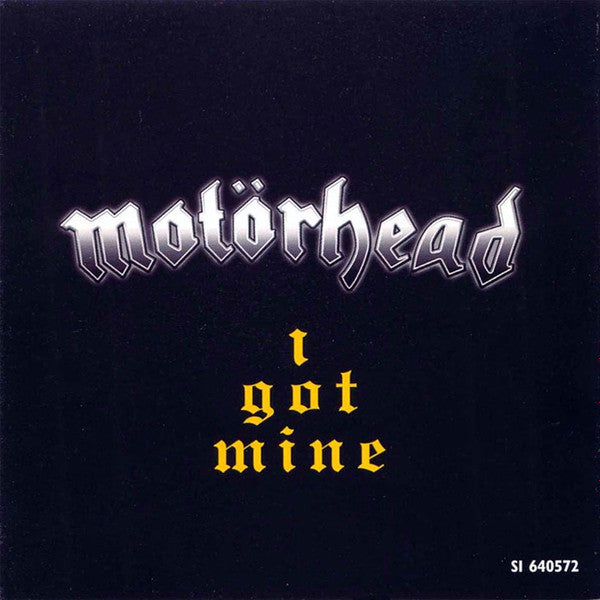 Motörhead - I Got Mine