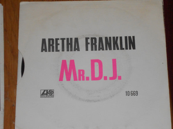 Aretha Franklin -Mr. D.J. (5 For The D.J.)