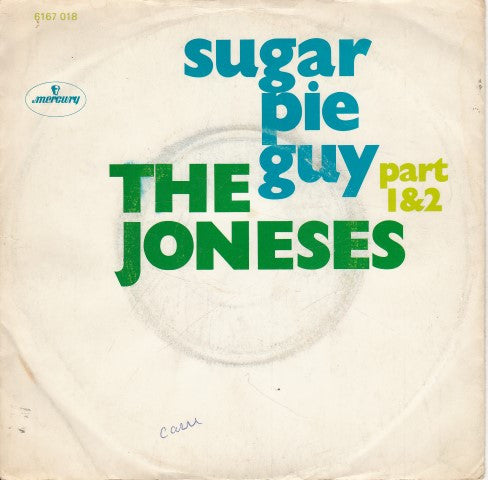 The Joneses -Sugar Pie Guy