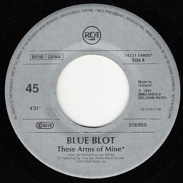 Blue Blot -These Arms Of Mine