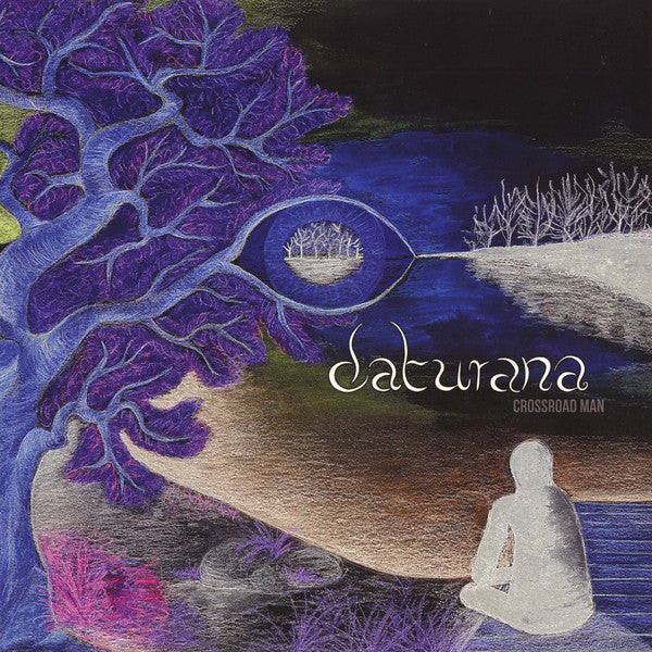 Daturana -Crossroad Man
